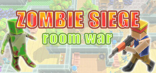 Zombie Siege：Room War