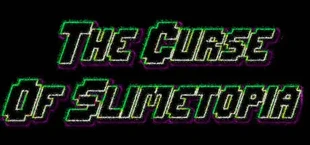 The Curse Of Slimetopia