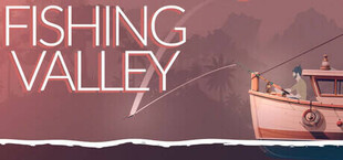 Fishing Valley