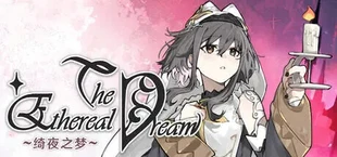 The Ethereal Dream
