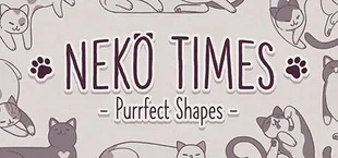 Neko Times: Purrfect Shapes