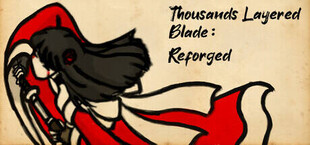 Thousands Layered Blade: Reforged