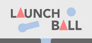 Launch Ball