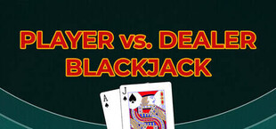 Player vs. Dealer Blackjack