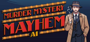 Murder Mystery Mayhem AI