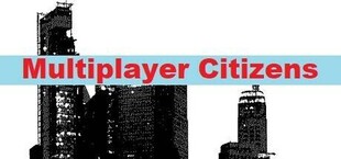 Multiplayer Citizens