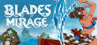 Blades of Mirage