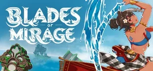 Blades of Mirage