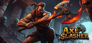 Axe Slasher