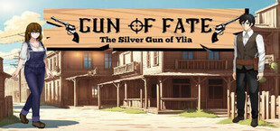 Gun Of Fate : The Silver Gun Of Ylia