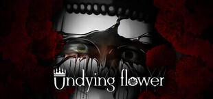 Undying Flower