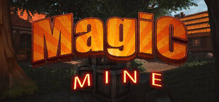 Magic Mine