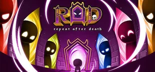 RAD: Repeat After Death