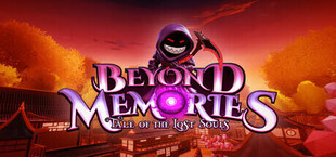 Beyond Memories – Tale of the Lost Souls