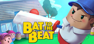 Bat to the Beat