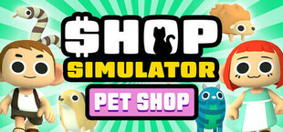 Shop Simulator: Pet Shop