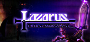 Lazarus -Side Story of COMRADE FORCE-