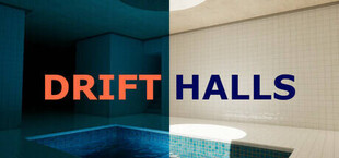 Drift Halls