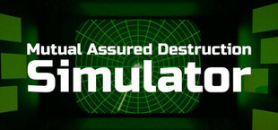 Mutual Assured Destruction Simulator