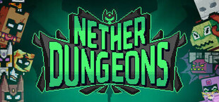 NETHER DUNGEONS