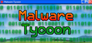 Malware Tycoon