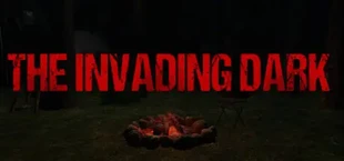 The Invading Dark