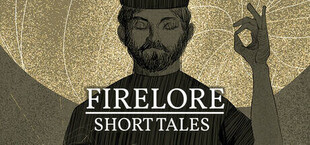 Firelore: Short Tales