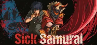 Sick Samurai