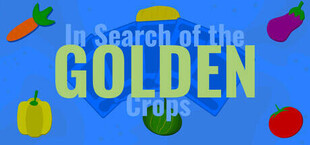 In Search of The Golden Crops