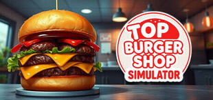 Top Burger Shop Simulator