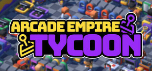 Arcade Empire Tycoon