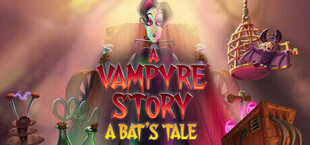 A Vampyre Story: A Bat's Tale