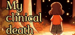 My  clinical death