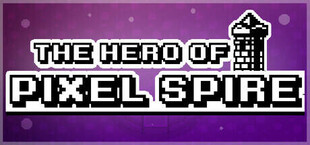 The Hero Of Pixel Spire