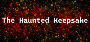 The Haunted Keepsake