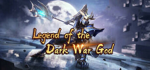 Legend of the Dark War God