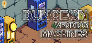 Dungeon Vending Machines