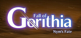 Fall of Gorithia: Nym's Fate