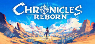 Chronicles Reborn