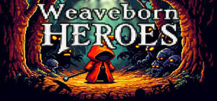 Weaveborn Heroes