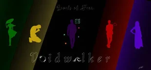 Levels of Fear: Voidwalker Act I- An Undying Devotion