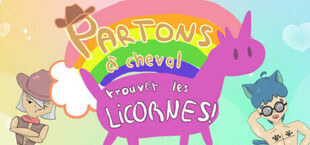 Partons à Cheval Trouver les Licornes !