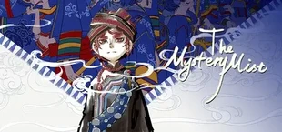 The Mystery Mist