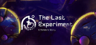 The Last Experiment: A Memetric Story