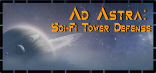 Ad Astra: Sci-Fi Tower Defense