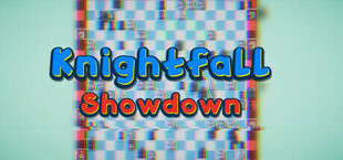 Knightfall Showdown