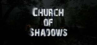 Church of Shadows