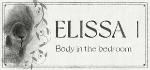 ELISSAⅠ：卧室的缢吊尸