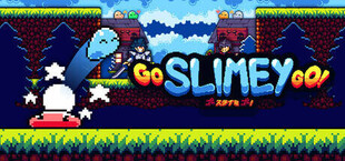 Go Slimey Go!