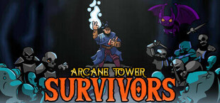 Arcane Tower Survivors